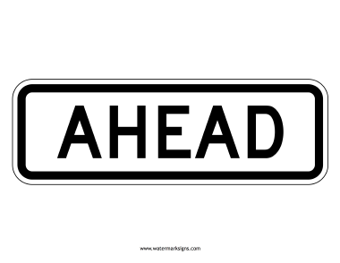 Ahead Sign