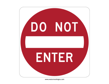 Do Not Enter Sign
