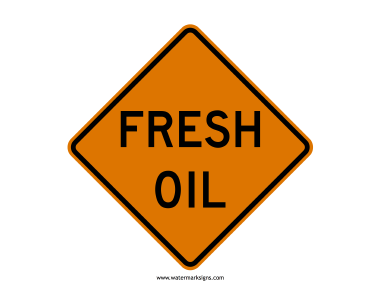 Fresh Oil Sign