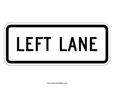 Left Lane Sign