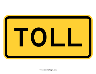 Toll Sign