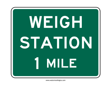 Weigh Station Sign