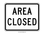 Area Closed Sign