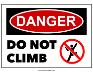 Do Not Climb Sign