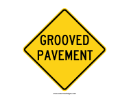 Grooved Pavement Sign