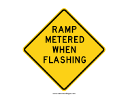 Ramp Metered When Flashing Sign