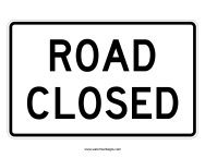 Road Closed Sign