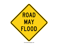 Road May Flood Sign