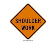 Shoulder Work Sign