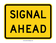 Signal Ahead Sign