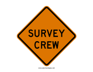 Survey Crew Sign